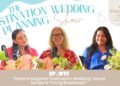 Ep 19: Dreams Sapphire Destination Wedding: Venue Review & Pricing Breakdown