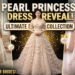 Pearl Princess Dress Collection 2026 | Most Beautiful Bridal Dresses