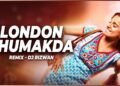 London Thumakda – (Remix) | DJ Rizwan | Wedding Song | Punjabi | Kangana Ranaut | Queen
