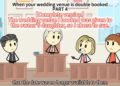 【Complete version】When your wedding venue is double booked.